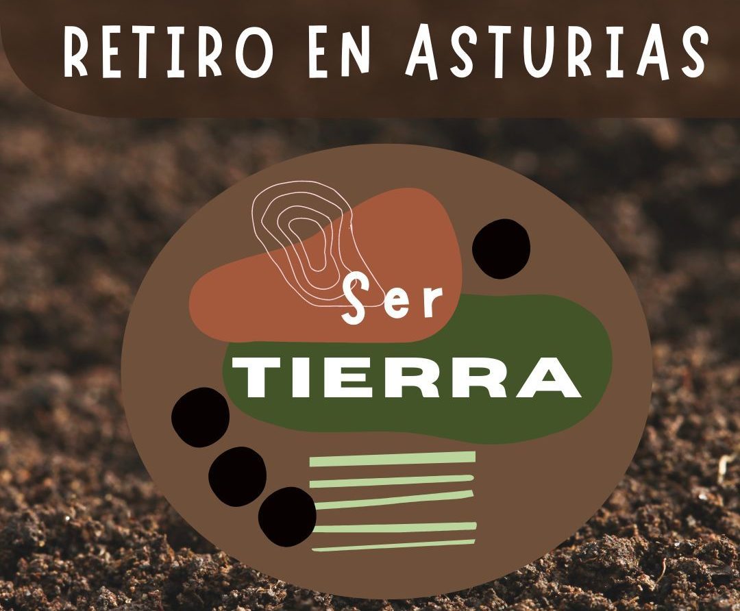Retiro en Asturias - SER TIERRA