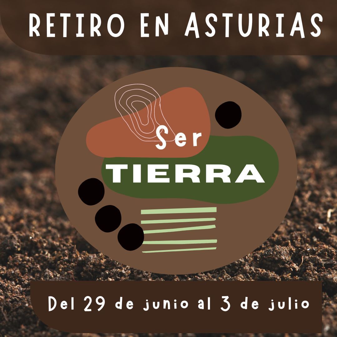 Retiro en Asturias - SER TIERRA